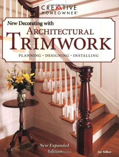 9781580111812: New Decorating with Architectural Trimwork
