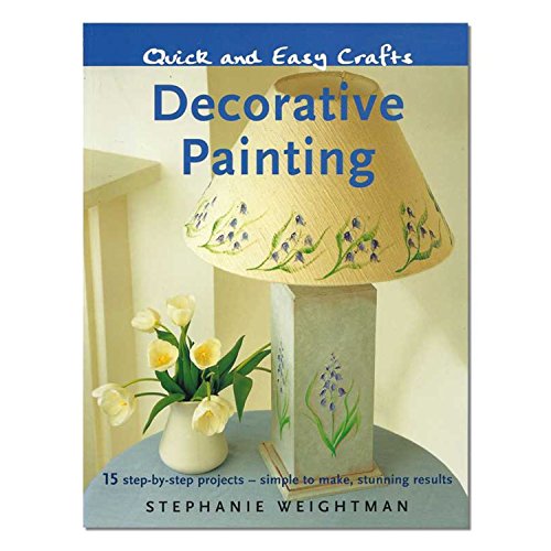 Stock image for Quick & Easy Decorative Painting (Quick and Easy) for sale by Half Price Books Inc.