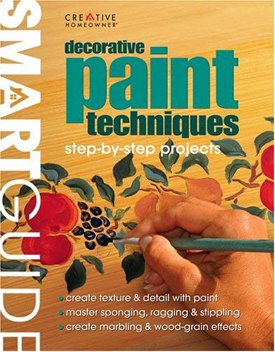 9781580112130: Decorative Paint Techniques: Step-by-Step Projects