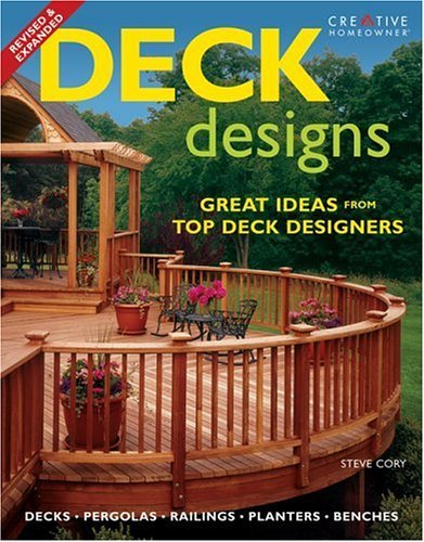 Beispielbild fr Deck Designs : Decks, Pergolas, Railings, Planters, Benches zum Verkauf von Better World Books