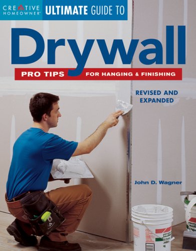 Beispielbild fr Ultimate Guide to Drywall: Pro Tips for Hanging & Finishing zum Verkauf von SecondSale