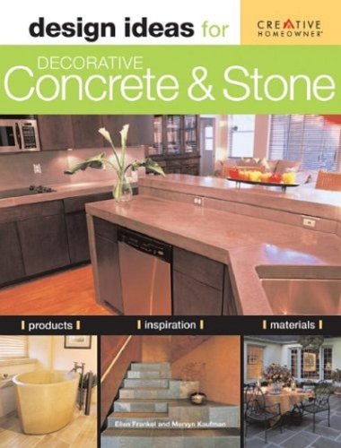 Stock image for Design Ideas for Decorative Concrete & Stone (Design Ideas Series) for sale by SecondSale