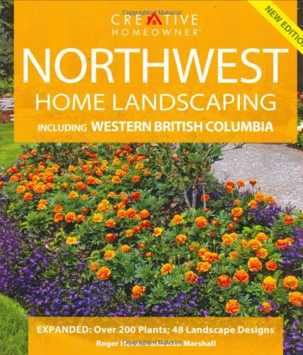 9781580113229: Northwest Home Landscaping: Including Western British Columbia