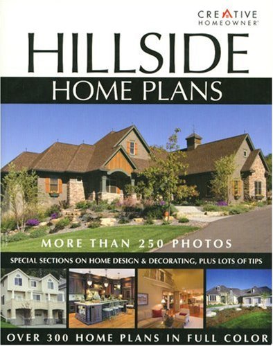 Hillside Home Plans (9781580113601) by Creative Homeowner