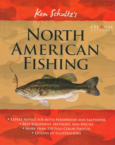 Stock image for Ken Schultz's North American Fishing for sale by Half Price Books Inc.