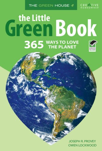 Stock image for The Little Green Book: 365 Ways to Love the Planet (The Green House) for sale by Wonder Book