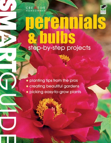 Beispielbild fr Smart Guide: Perennials and Bulbs zum Verkauf von Better World Books