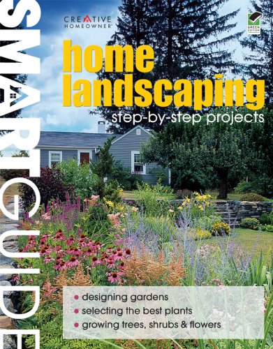 Smart Guide Home Landscaping (9781580114219) by Creative Homeowner