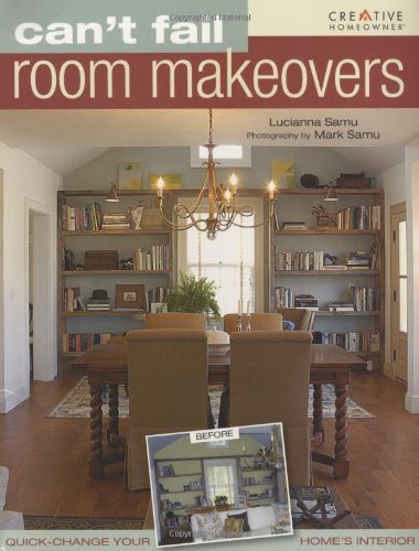 Stock image for Can't Fail Room Makeovers for sale by Your Online Bookstore