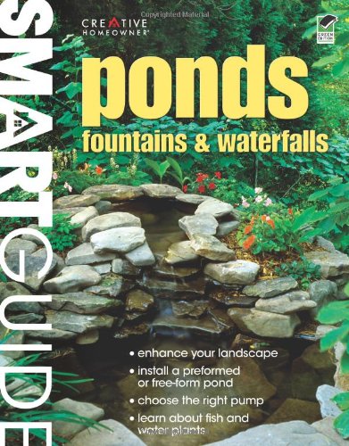 Imagen de archivo de Ponds, Fountains & Waterfalls (Landscaping) a la venta por SecondSale