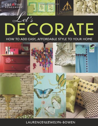 Stock image for Let's Decorate!: Professional Secrets for Making Your House a Home (Home Decorating) for sale by SecondSale