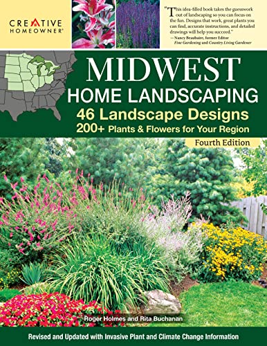 Stock image for Midwest Home Landscaping Including South-central Canada: 46 Landscape Designs With 200+ Plants & Flowers for Your Region for sale by Revaluation Books