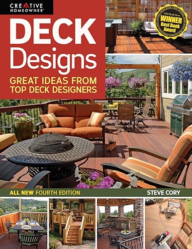 Stock image for Deck Designs, 4th Edition: Great Design Ideas from Top Deck Designers (Creative Homeowner) Comprehensive Guide with Inspiration & Instructions to Choose & Plan Your Perfect Deck (Home Improvement) for sale by SecondSale