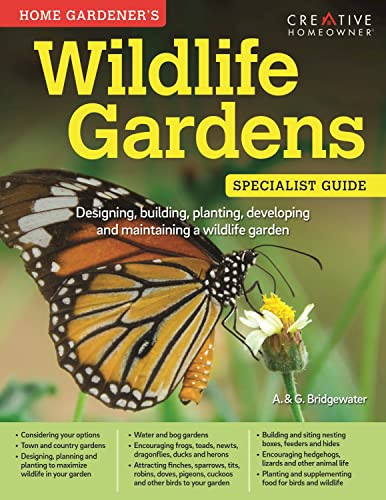 Stock image for Home Gardener's Wildlife Gardens: Designing, Building, Planting, Developing and Maintaining a Wildlife Garden (Home Gardener's Specialist Guide) for sale by AwesomeBooks