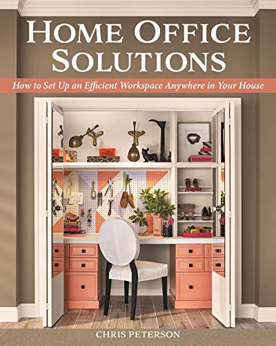 9781580118590: Home Office Solutions: How to Set Up an Efficient Workspace Anywhere in Your House (Creative Homeowner) Creating a Comfortable Space for Remote Work; Space-Efficient Ideas, Organization Tips, and More
