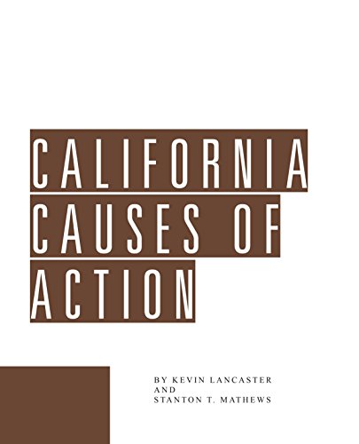 9781580120272: California Causes of Action