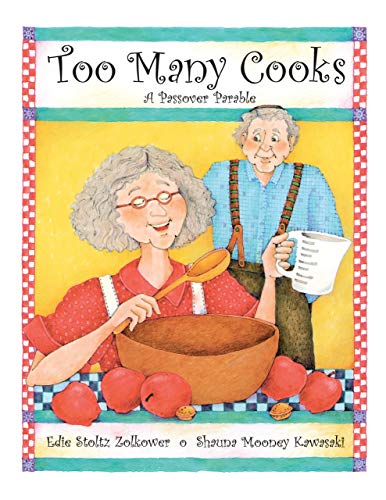 Stock image for Too Many Cooks: A Passover Parable for sale by SecondSale