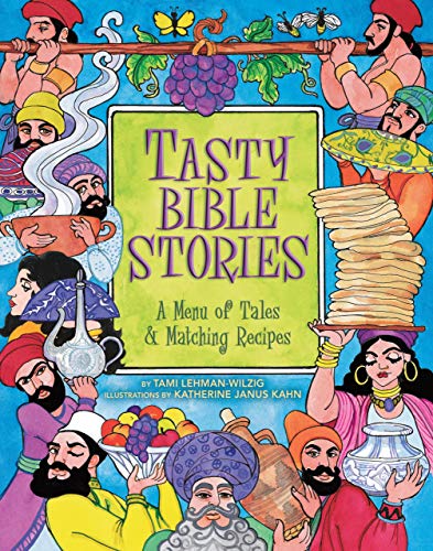 9781580130806: Tasty Bible Stories: A Menu of Tales & Matching Recipes