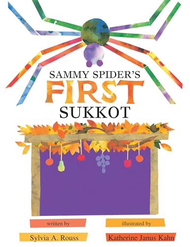 Stock image for Sammy Spider's First Sukkot Sukkot Simchat Torah for sale by PBShop.store US