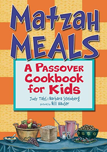 Imagen de archivo de Matzah Meals: A Passover Cookbook for Kids a la venta por Kona Bay Books