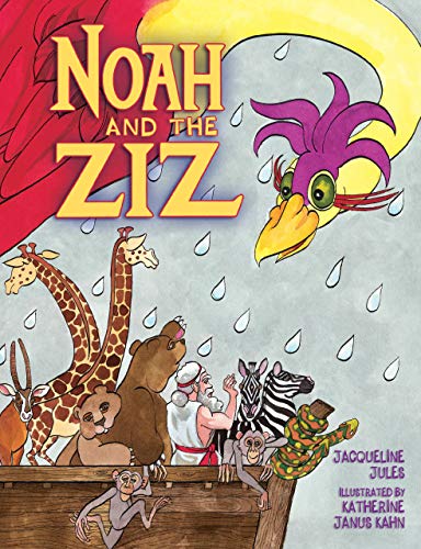 Beispielbild fr Noah and the Ziz zum Verkauf von Wonder Book