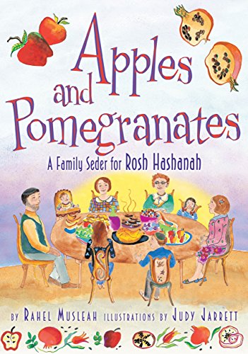 Imagen de archivo de Apples and Pomegranates: A Rosh Hashanah Seder a la venta por BooksRun