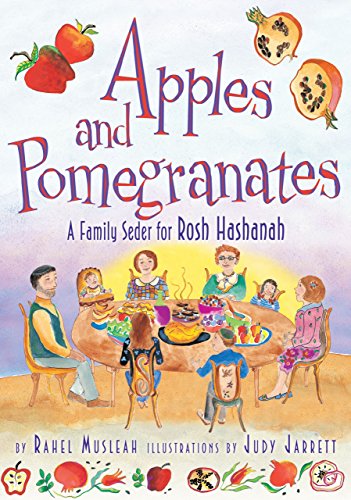 Stock image for Apples and Pomegranates: A Rosh Hashanah Seder for sale by Goodwill of Colorado