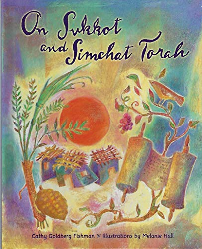 Beispielbild fr On Sukkot And Simchat Torah zum Verkauf von Ergodebooks