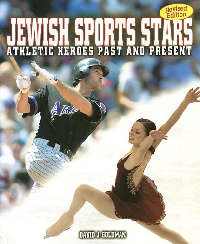 Beispielbild fr Jewish Sports Stars : Athletic Heroes Past and Present zum Verkauf von Better World Books