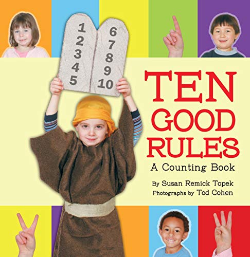 Beispielbild fr Ten Good Rules: A Ten Commandments Counting Book zum Verkauf von BooksRun