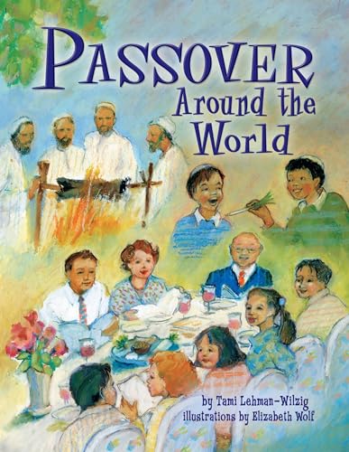 Beispielbild fr Passover Around the World zum Verkauf von Wonder Book