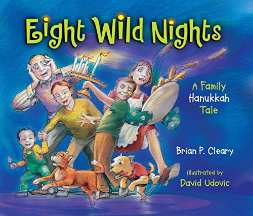 Stock image for Eight Wild Nights: A Family Hanukkah Tale for sale by Goodwill