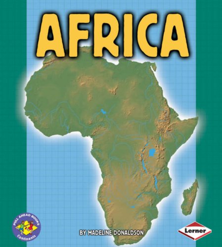 Beispielbild fr Pull Ahead Continents: Africa (Pull Ahead Books - Continents) zum Verkauf von AwesomeBooks