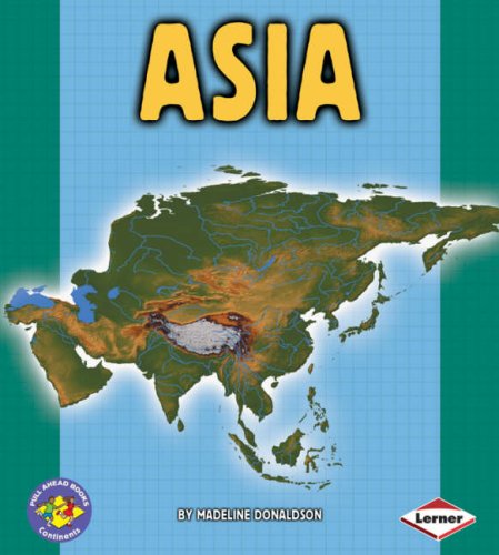 Stock image for Asia (Pull Ahead Books - Continents) for sale by 8trax Media