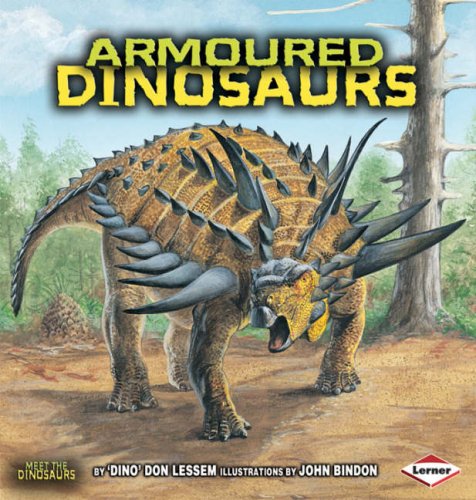 Beispielbild fr Meet the Dinosaurs: Armoured Dinosaurs zum Verkauf von WorldofBooks