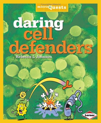 Microquests: Daring Cell Defenders (9781580135054) by Rebecca Johnson