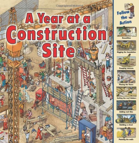 A Year at a Construction Site (Time Goes by) (9781580135498) by Harris, Nicholas