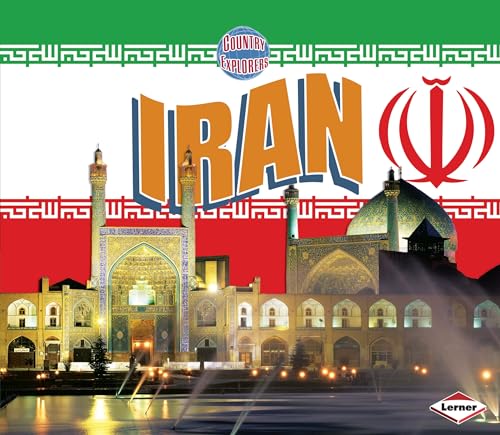 Beispielbild fr Iran (Country Explorers) zum Verkauf von Irish Booksellers