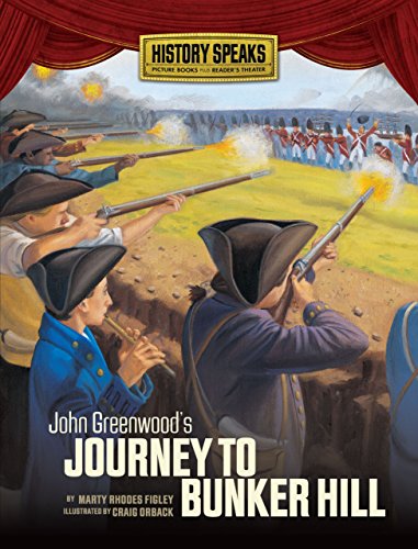 Beispielbild fr John Greenwood's Journey to Bunker Hill zum Verkauf von Better World Books