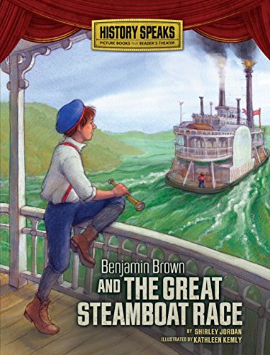 Beispielbild fr Benjamin Brown and the Great Steamboat Race zum Verkauf von ThriftBooks-Dallas