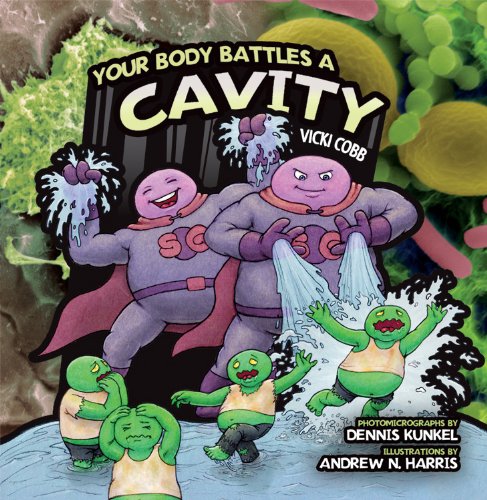Stock image for Your Body Battles a Cavity for sale by Big Bill's Books