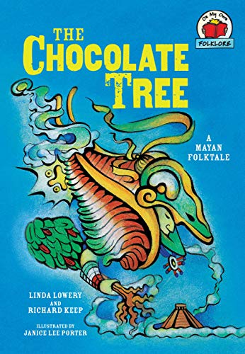 Beispielbild fr Chocolate Tree: [A Mayan Folktale] (On My Own Folklore) zum Verkauf von WorldofBooks