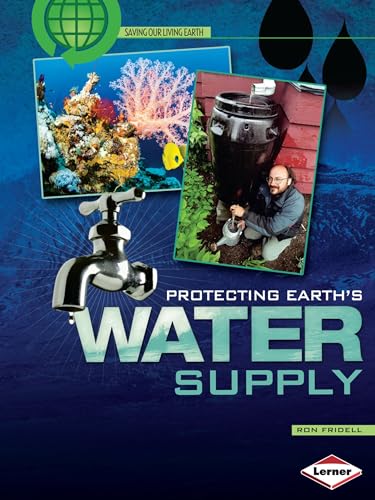 Imagen de archivo de Protecting Earth's Water Supply (Saving Our Living Earth) a la venta por Gulf Coast Books