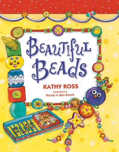 Beautiful Beads (Girl Crafts) (9781580138840) by Ross, Kathy