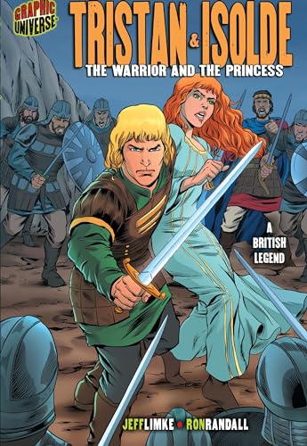 Imagen de archivo de Tristan and Isolde : The Warrior and the Princess [A British Legend] a la venta por Better World Books