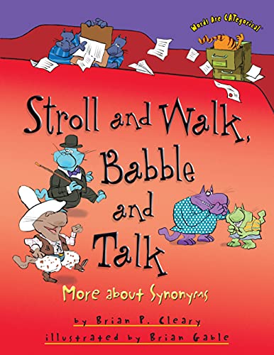 Beispielbild fr Stroll And Walk, Babble And Talk: More about Synonyms zum Verkauf von Hamelyn