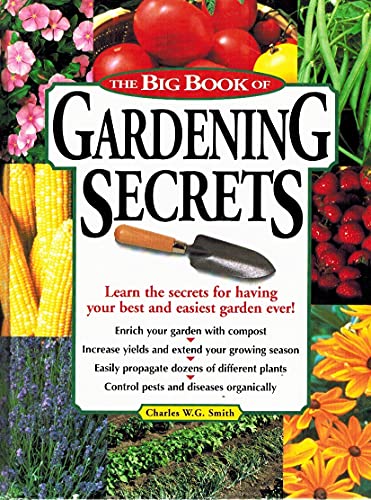 Beispielbild fr The Big Book of Gardening Secrets zum Verkauf von Better World Books