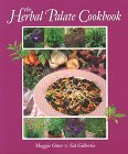 Beispielbild fr The Herbal Palate Cookbook zum Verkauf von Wonder Book