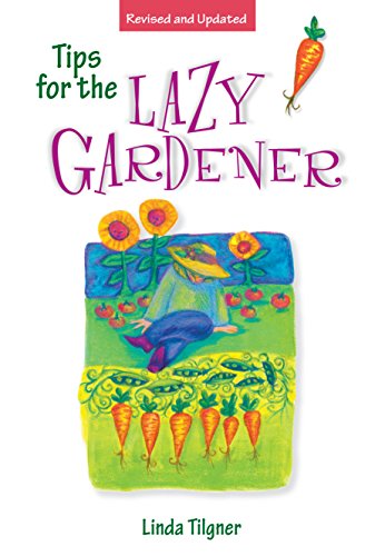 9781580170260: Tips for the Lazy Gardener