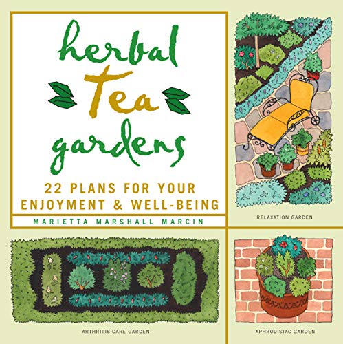9781580171069: Herbal Tea Gardens: 22 Plans for Your Enjoyment & Well-Being